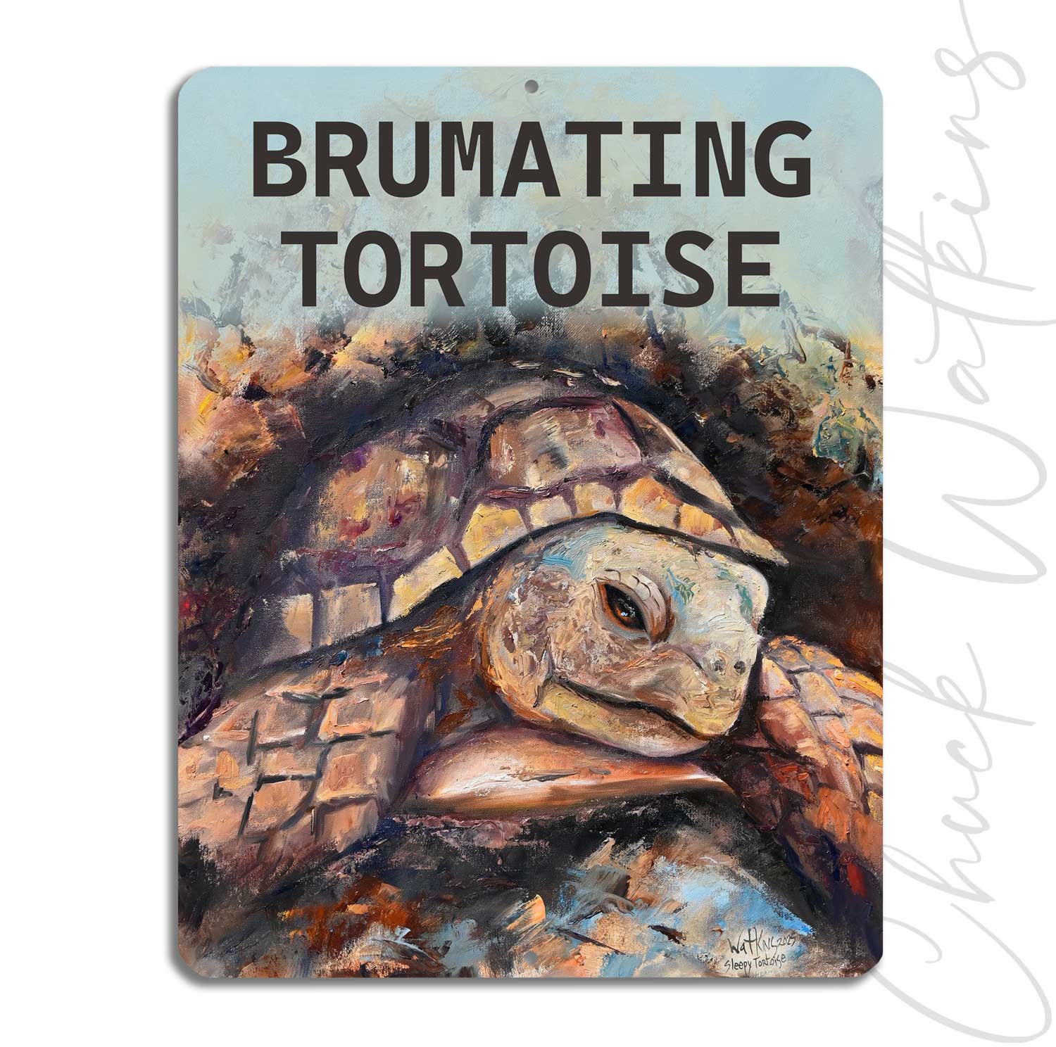 Brumating Tortoise yard Sign - Aluminum - Chuck Watkins – Southwest Wall Art Print by Chuck Watkins