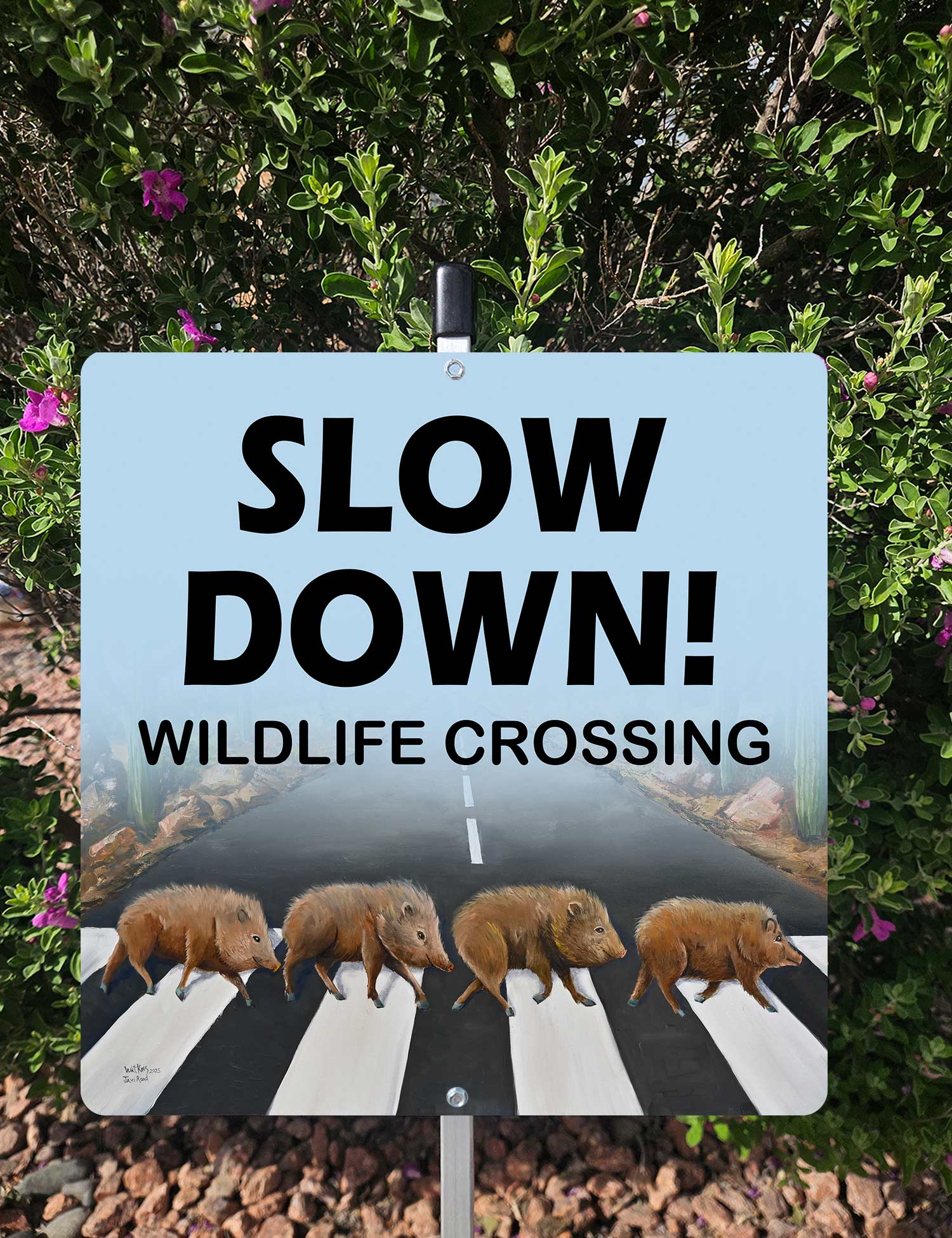 Javelina, Slow down for wildlife Yard Sign  – Chuck Watkins