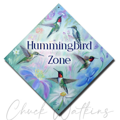 Hummingbird Zone Aluminum Sign - Aluminum – Chuck Watkins –  by Chuck Watkins